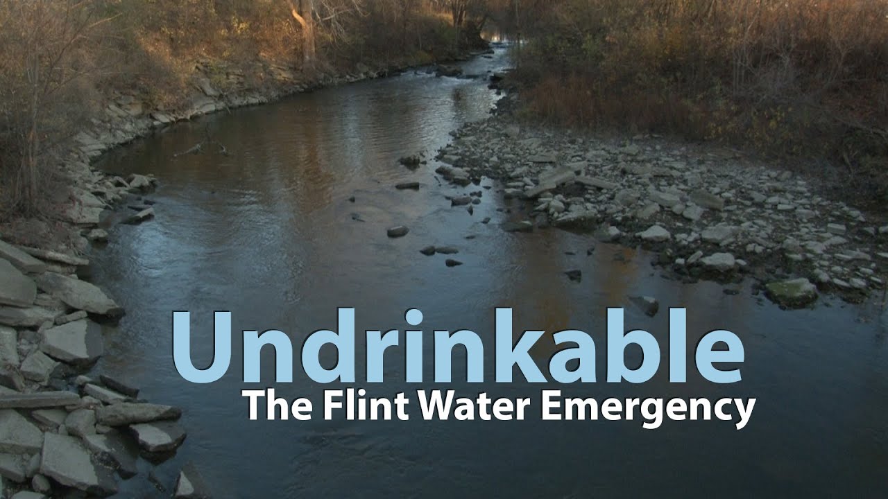Undrinkable: The Flint Water Emergency