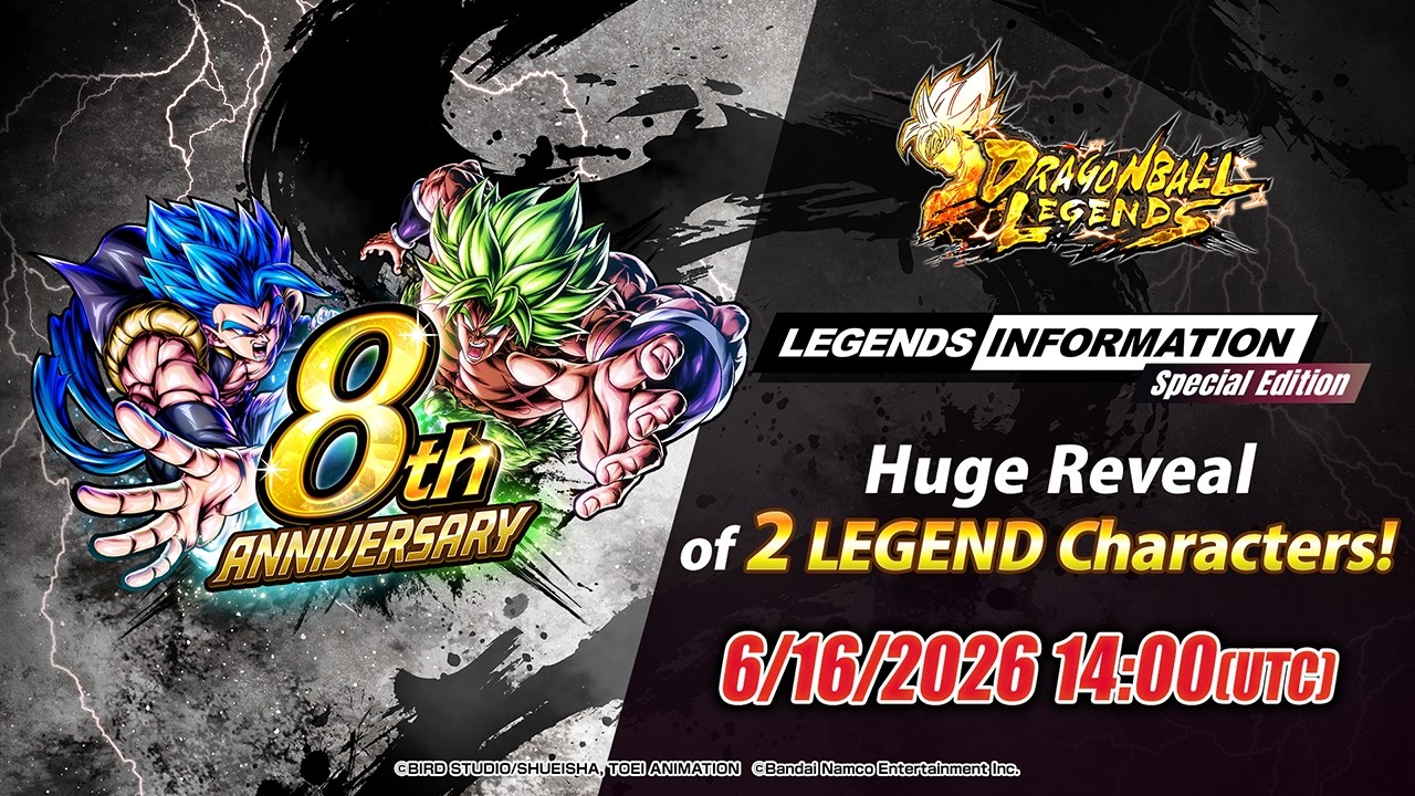 【DRAGON BALL LEGENDS】 LEGENDS INFORMATION Special Edition | Celebrating the 8th Anniversary - Vol. 2