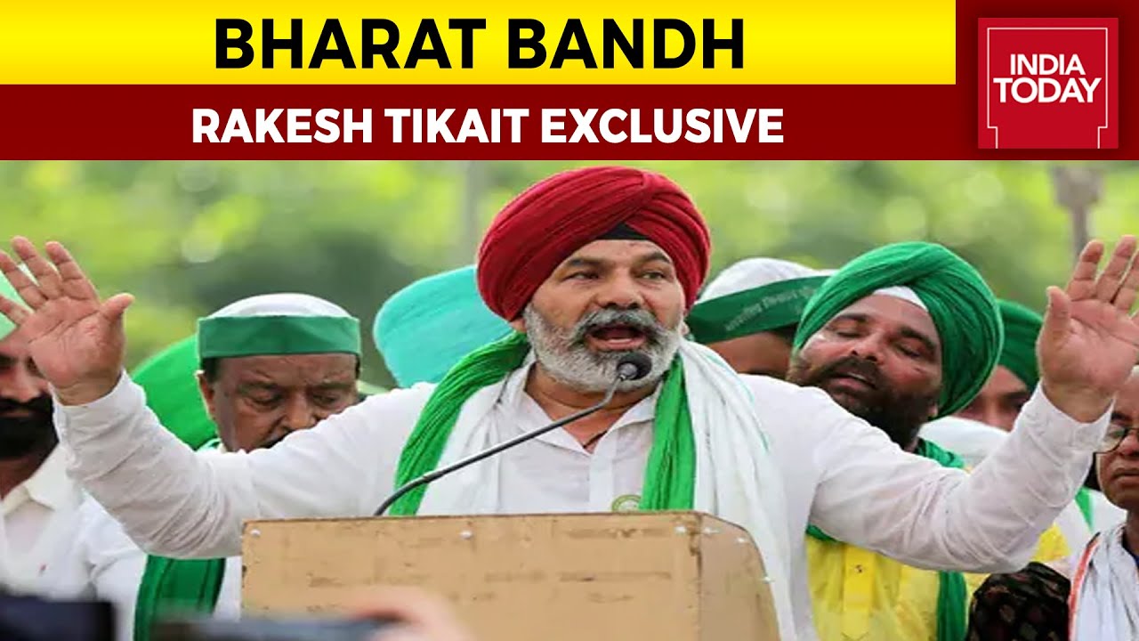 Farmer Leader Rakesh Tikait Exclusive On Bharat Bandh Over Farm Laws Showdown | India Today