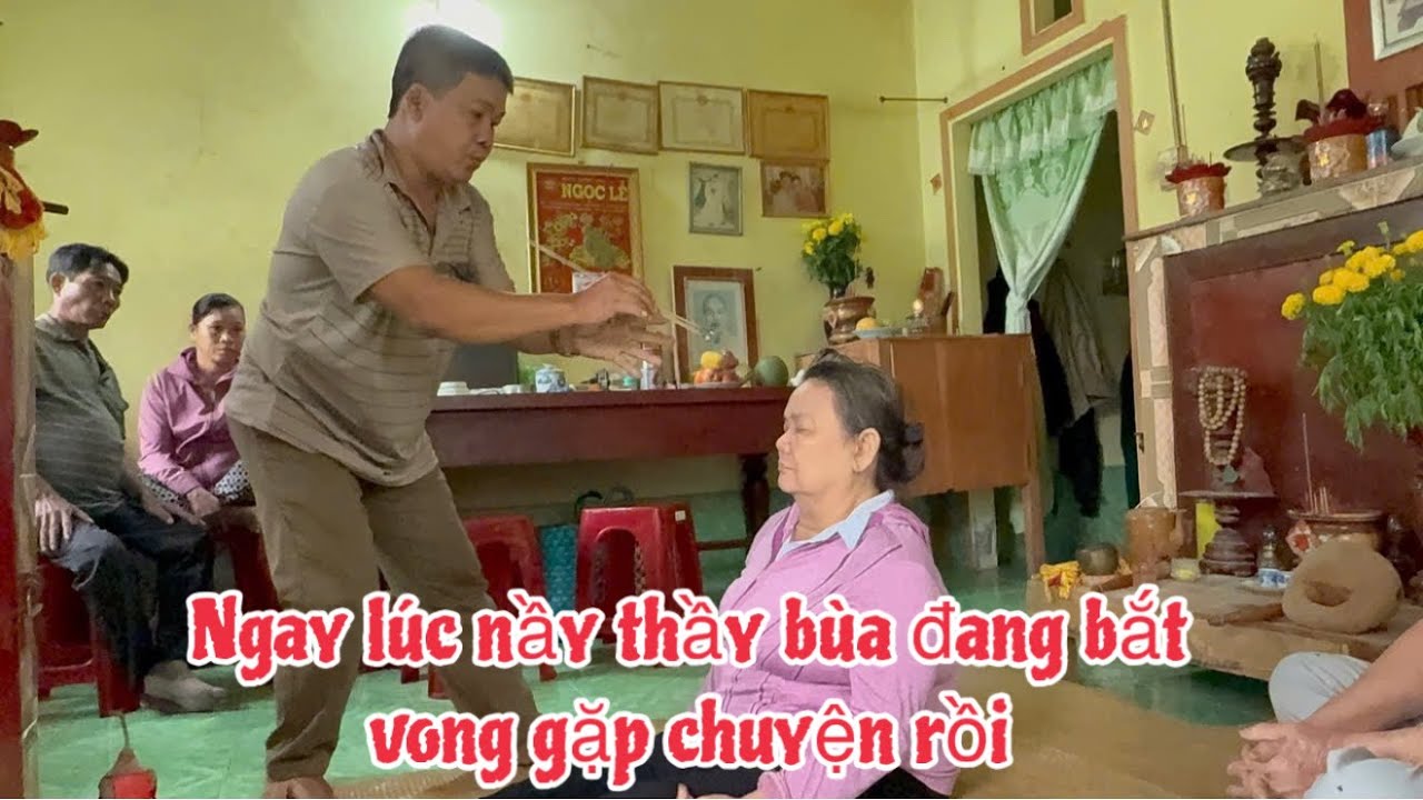 Chấn động thầy bùa vùng núi bắt vong linh thấy ghê rợn