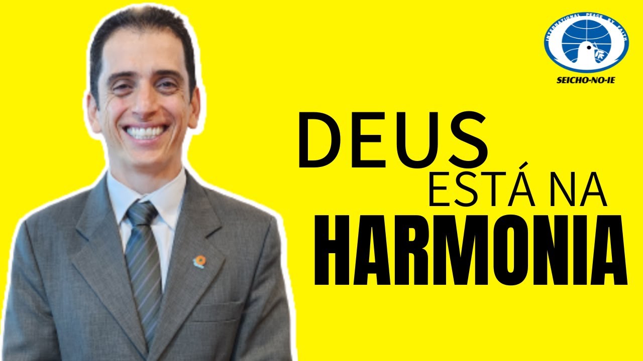 Deus está na harmonia (01/05/2023) - Shinsokan