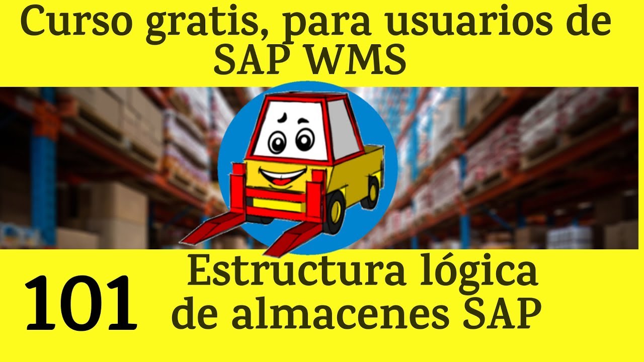 SAP WMS tutorial en español, clase 1.
