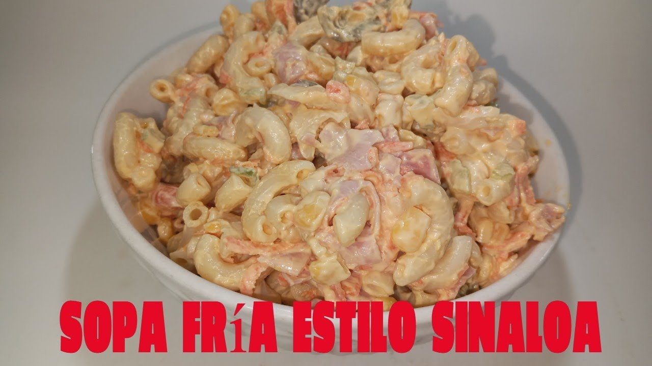 Como Hacer Sopa Fria De Coditos Estilo Sinaloa