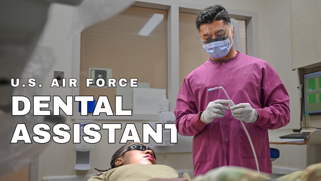 Life as a Dental Assistant (4Y0X1) in the AIR FORCE