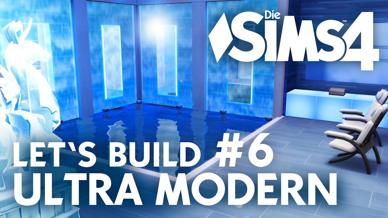 Die Sims 4 Let's Build Ultra Modern #6 | Wellness-Keller