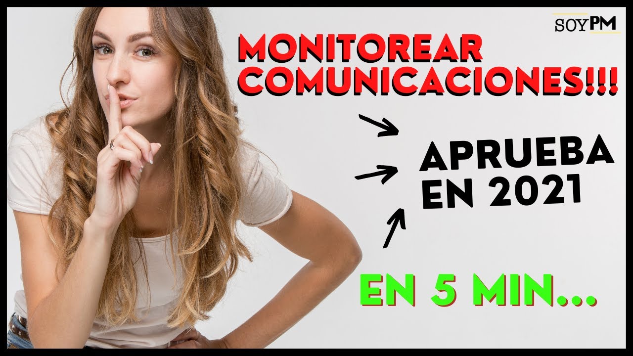MONITOREAR las COMUNICACIONES | Cómo aprobar el PMP ® en 2021?