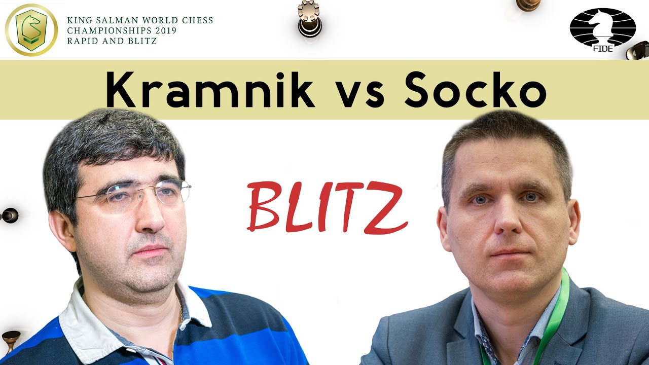 Vladimir Kramnik vs  Bartosz Socko | World Blitz 2019 |