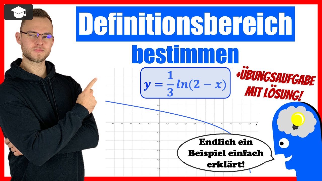 ln Funktion Definitionsbereich bestimmen Beispiel erklärt