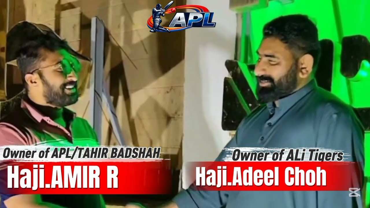 APL Talk  | ALi Tiger Owner | TAHIR BADSHAH Owner |