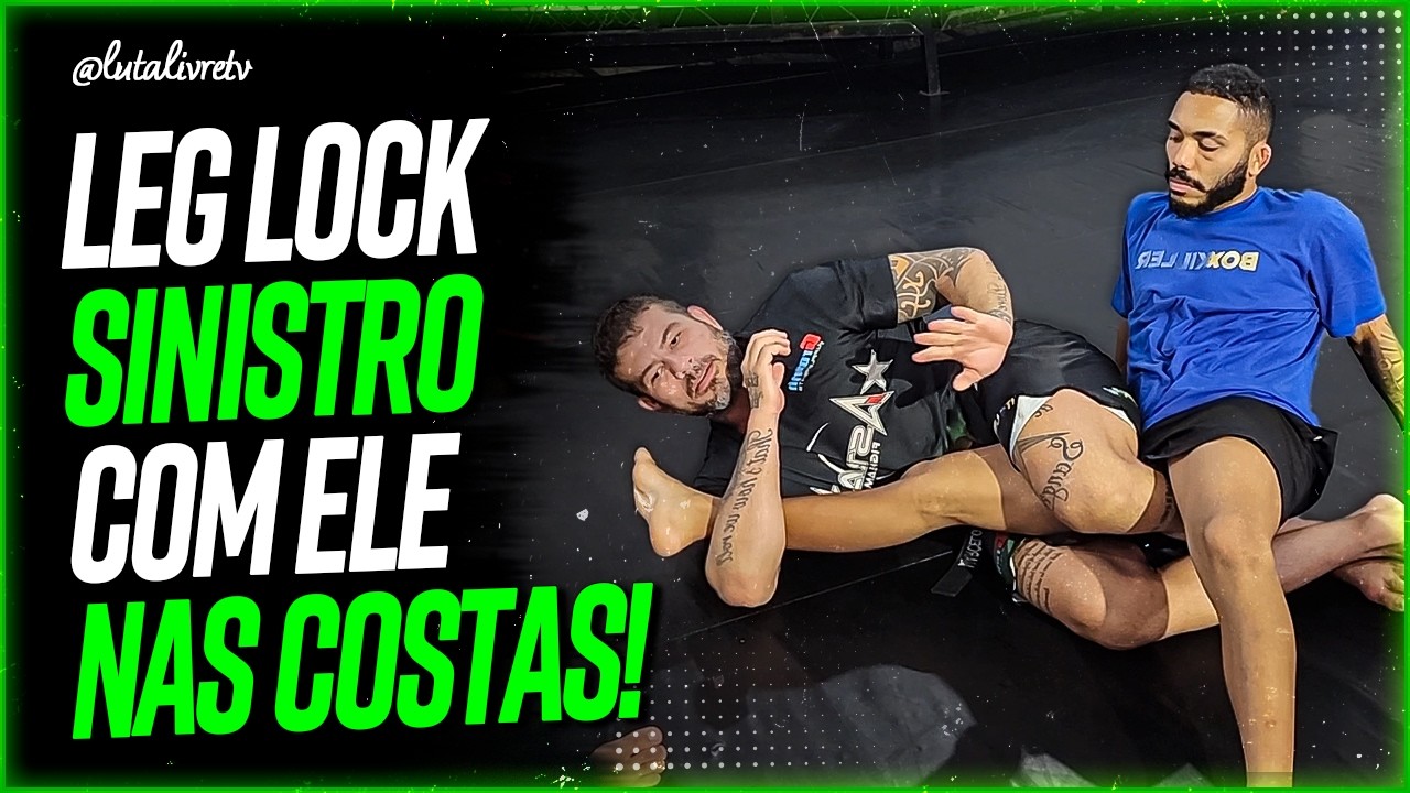 Faça esse LEG LOCK quando pegarem suas costas!