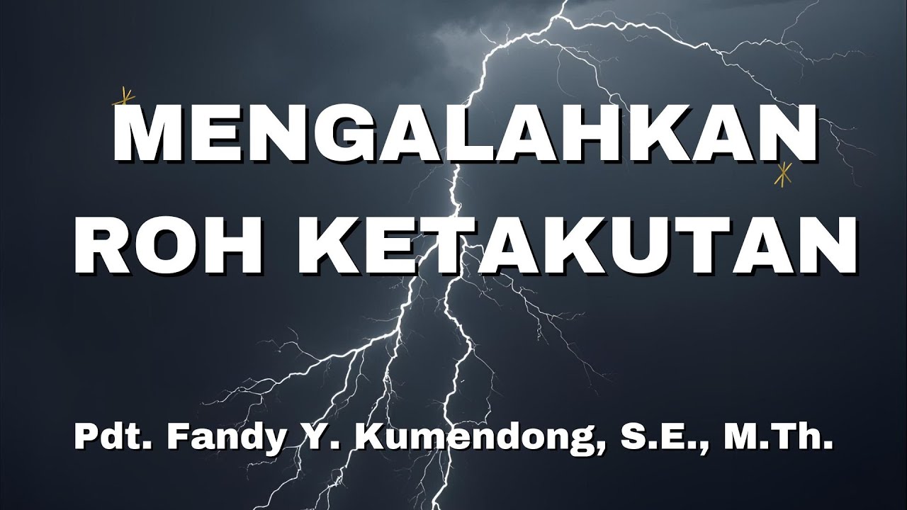 KKR Kaum Muda BOANERGES | Mengalahkan Roh Ketakutan | Pdt. Fandy Y. Kumendong, S.E., M.Th. | 251025
