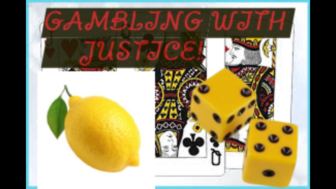 Gambling With Justice #2