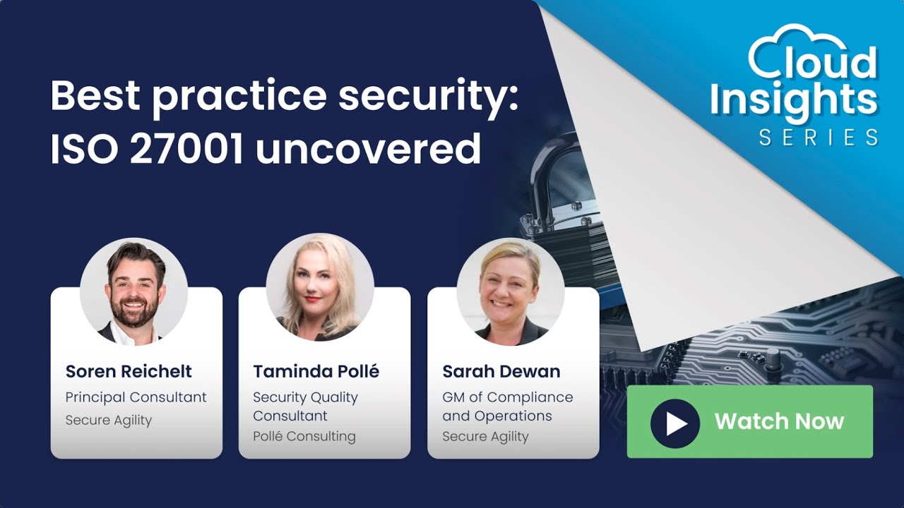 Best Practice Security: ISO 27001 Uncovered_Cloud Insights series #4