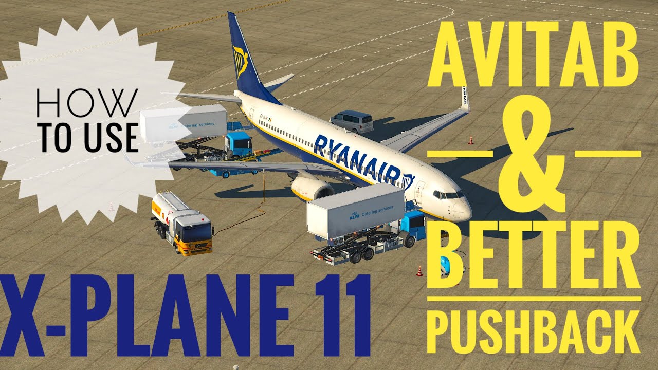 ZIBO mod 737-800 - AviTab and BetterPushback Plug-ins