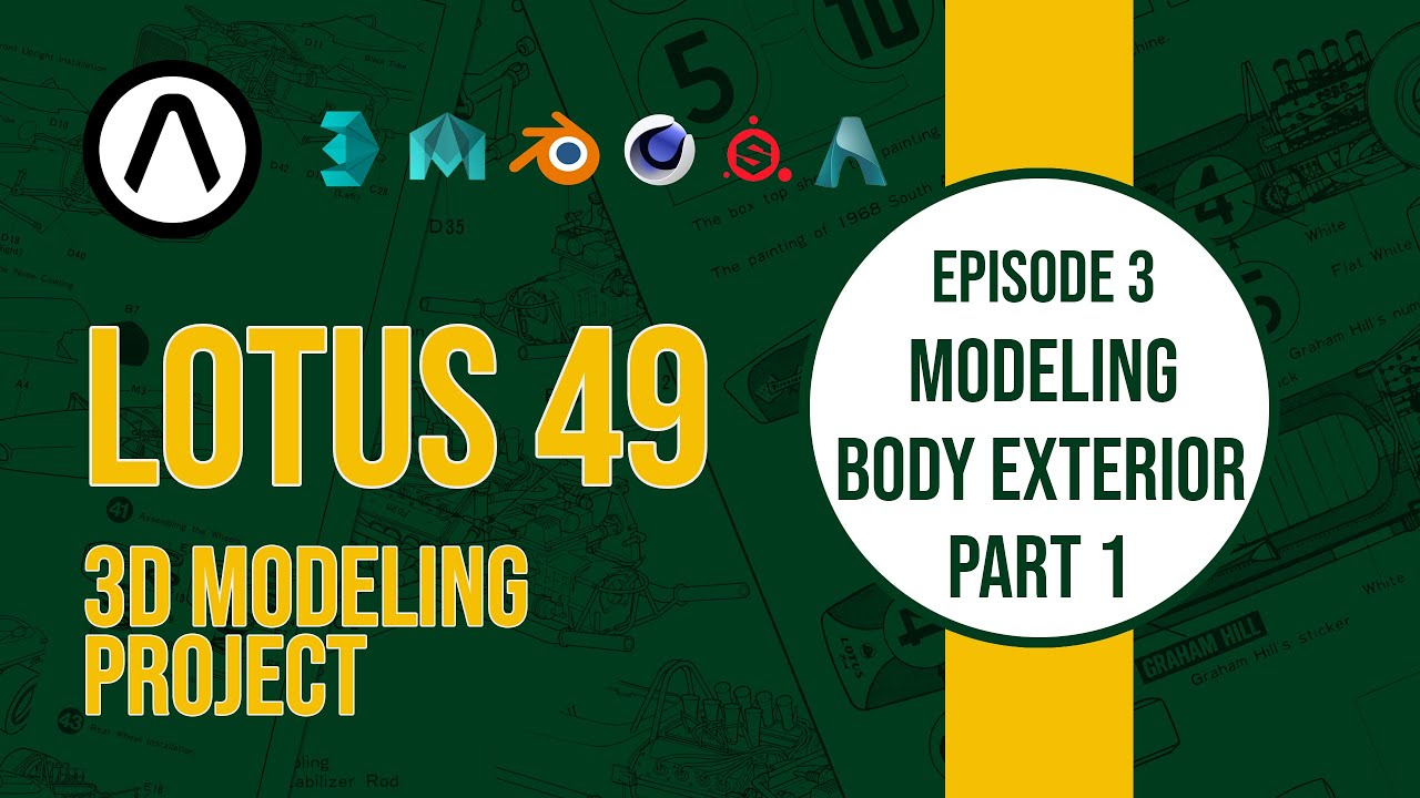 Project Lotus49 - Ep3 - Modeling - Body exterior - Part 1