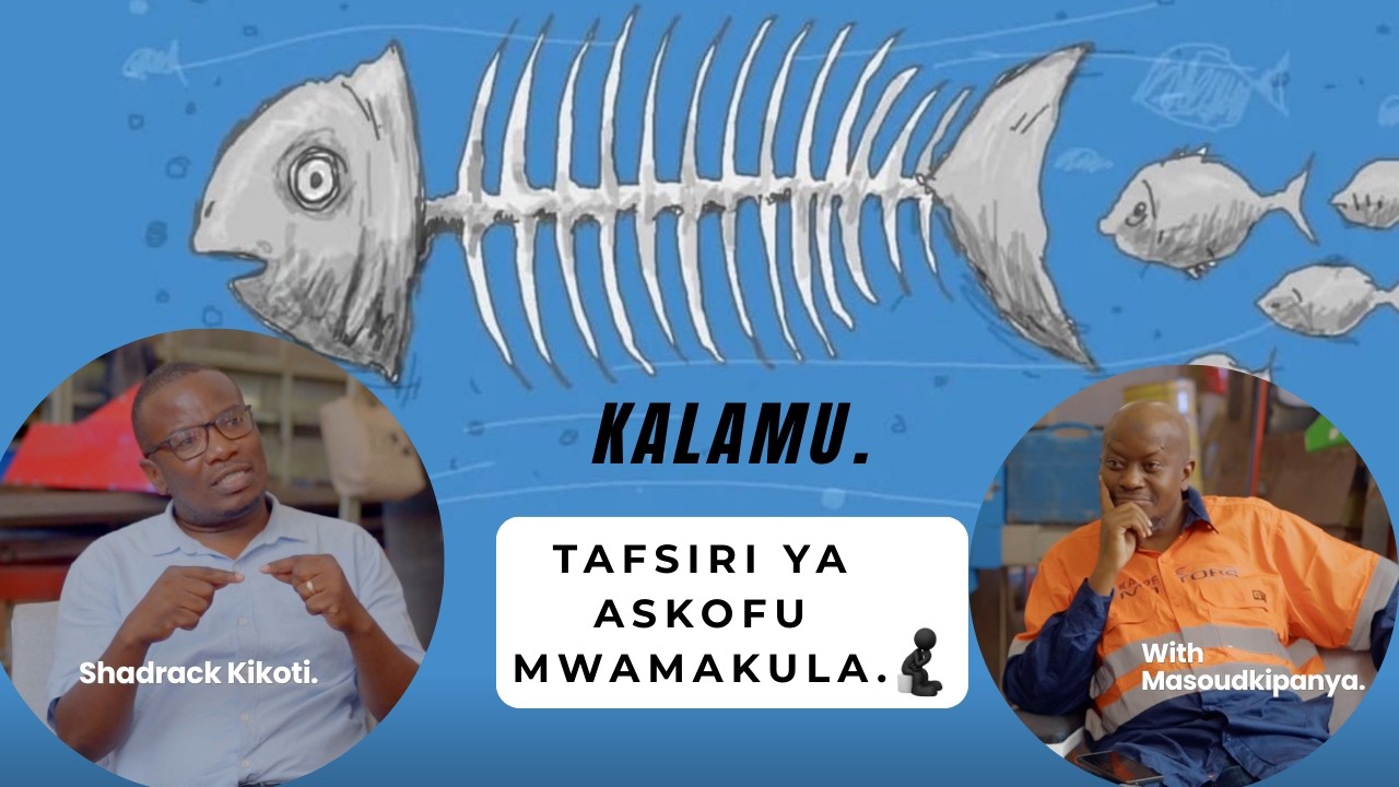 TAFSIRI YA ASKOFU EMMAUS MWAMAKULA.  💬Kalamu episode 15