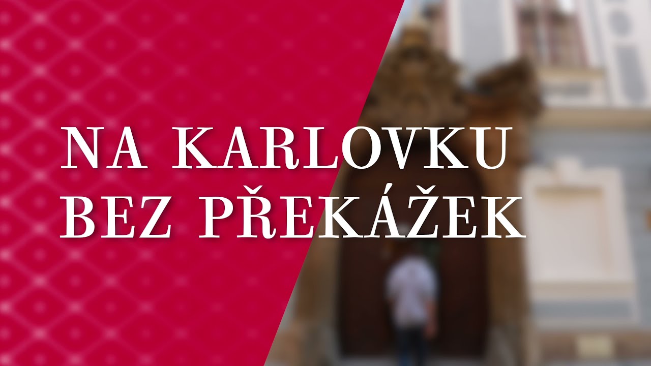Na Karlovku bez překážek