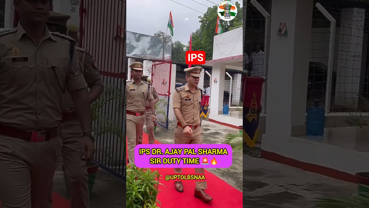 IPS AJAY PAL SHARMA SIR DUTY TIME ❣️ UPSC CSE MOTIVATION ❣️ #upsc #ips #cse #ipsofficer #motivation