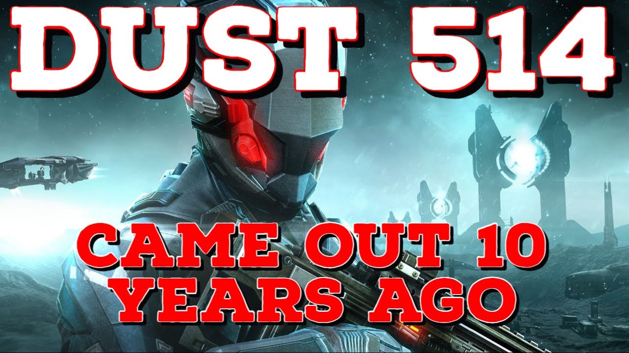Dust 514: Ten-Year Anniversary