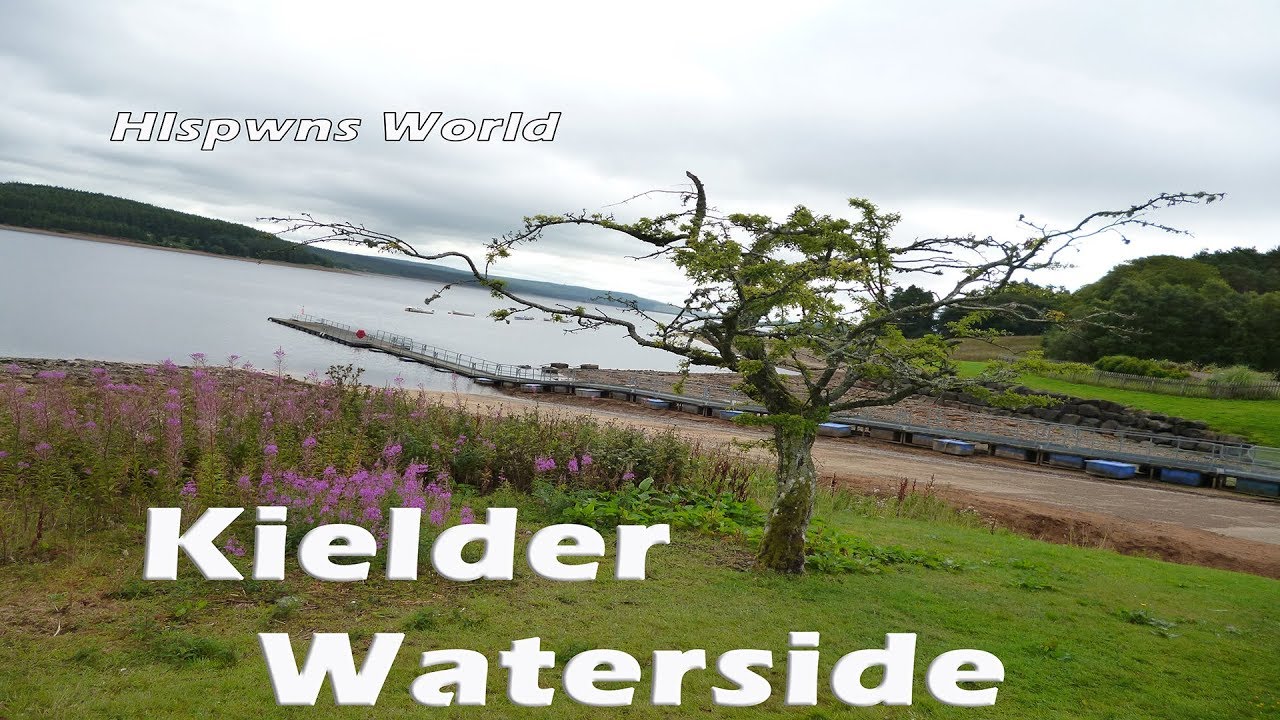 Kielder Waterside - August 2018
