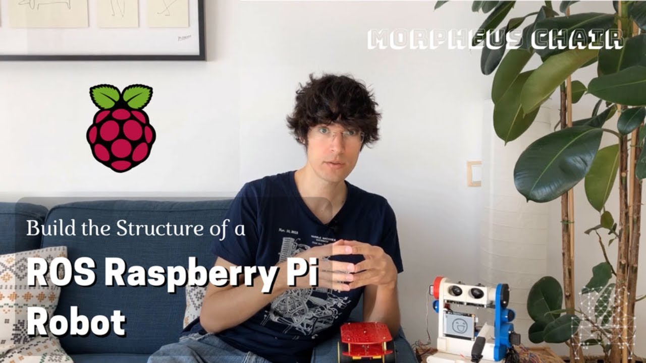 [Morpheus Chair] Build the Structure of a ROS + Raspberry Pi Robot | Ep.1