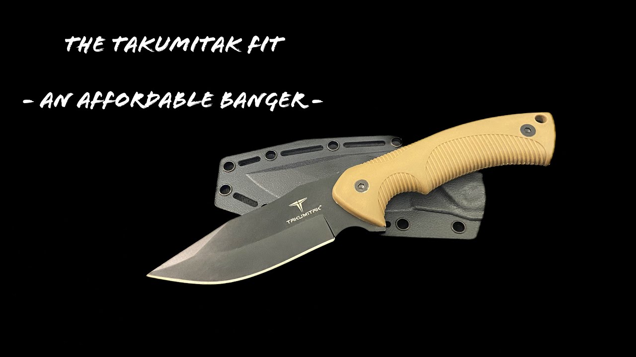 AN AFFORDABLE BANGER FIXED BLADE FROM TAKUMITAK 🔥⚔️🔥 The Takumitak Fit