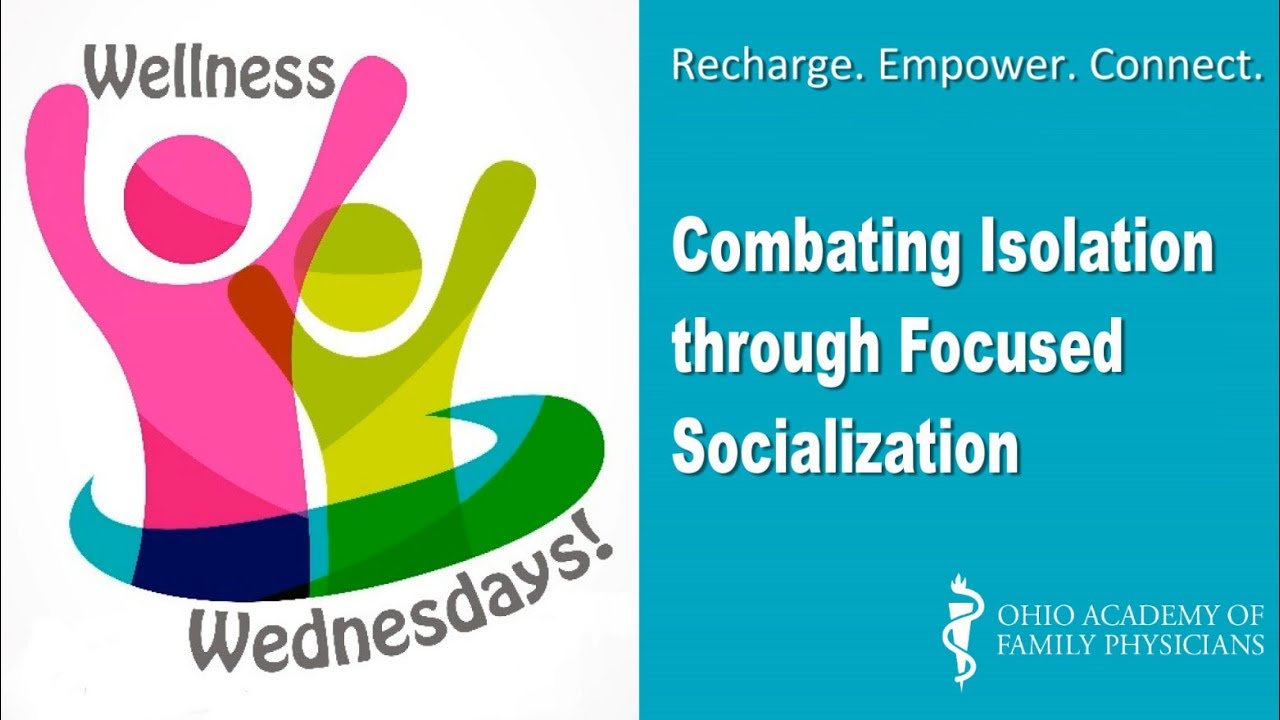 Combating Isolation through Focused Socialization