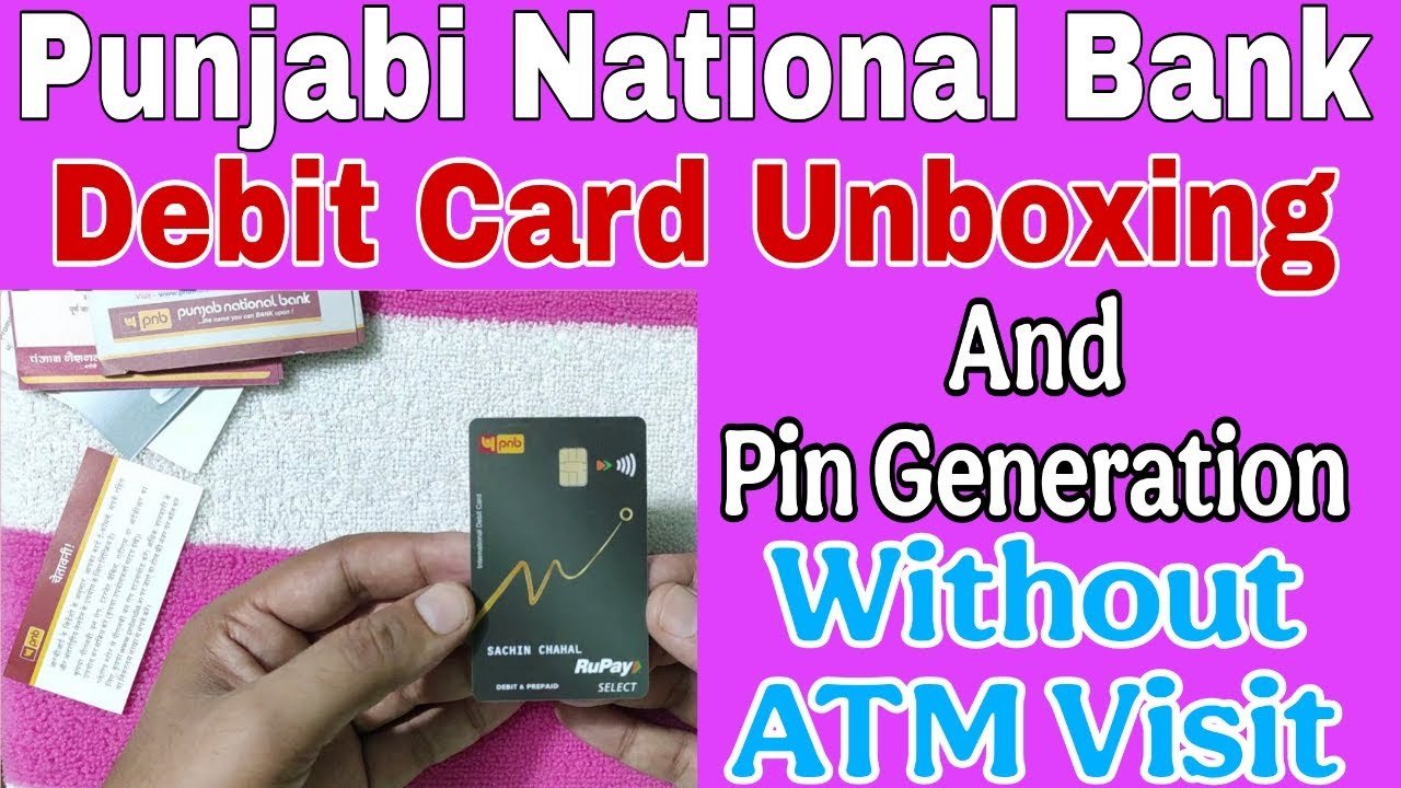 PNB Bank Debit Card Unboxing And Pin Generation Without Bank or ATM Visit | Rupay Debit Card