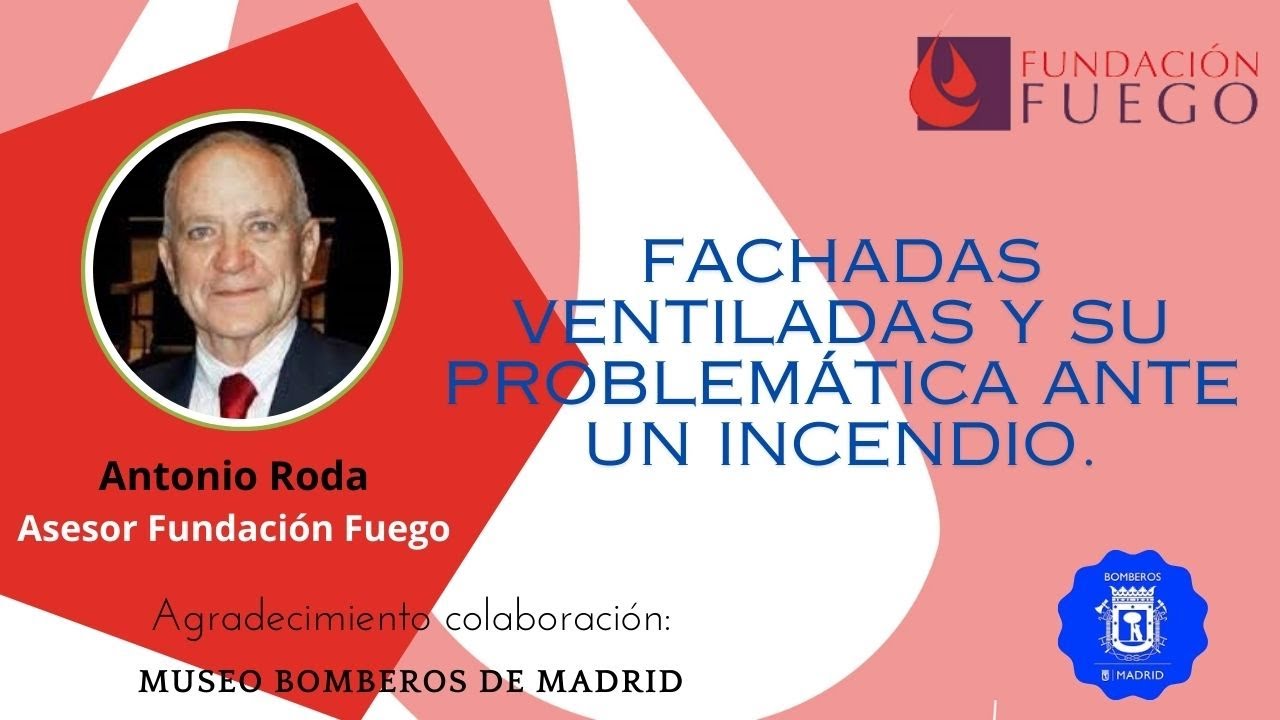 Fachadas Ventiladas y su problemática ante un incendio