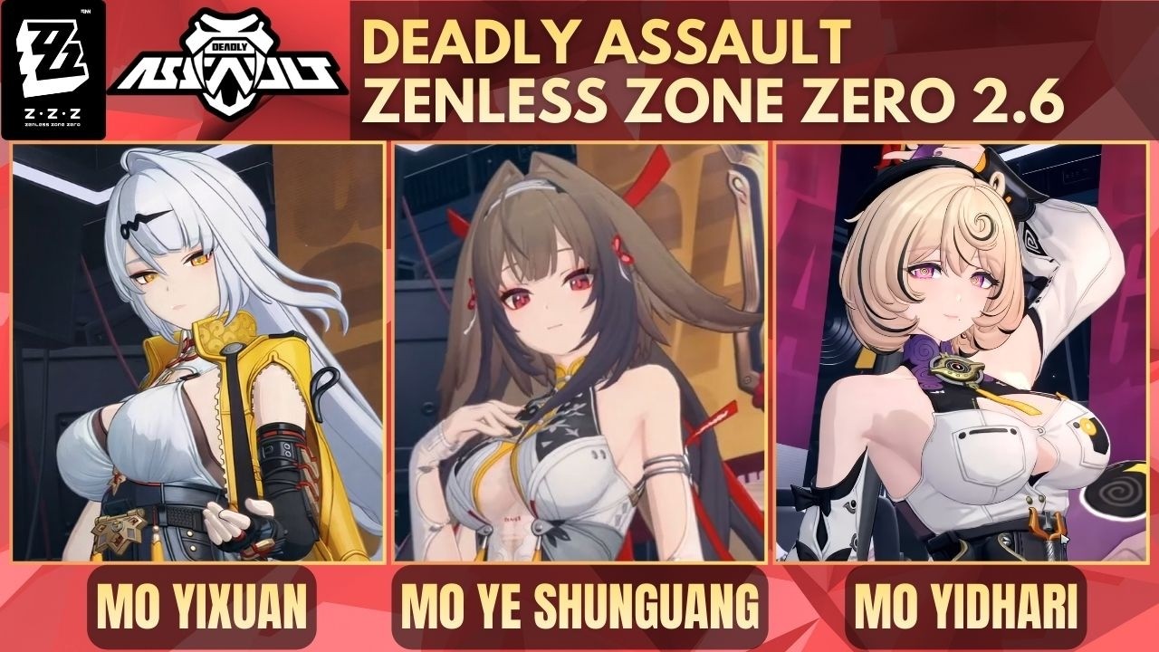 M0 Yixuan - M0 Ye Shunguang - M0 Yidhari - Deadly Assault | 9 Star Clear | Zenless Zone Zero 2.6
