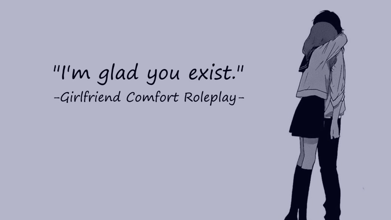 I'm glad you exist [Girlfriend ASMR RP] [rain-sounds] [tw: suicide comfort] [hopeful]