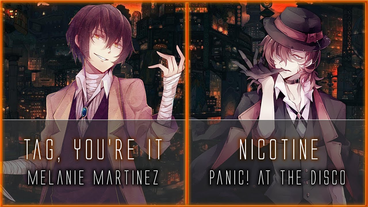 [Nightcore] - Tag, you're Nicotine [Switching Vocals/Mashup]