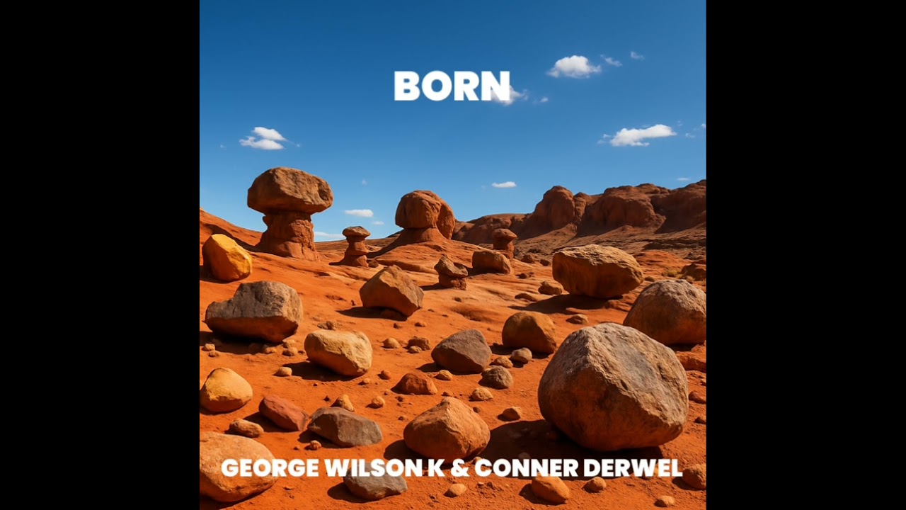 George Wlison K & Conner Derwel - Born
