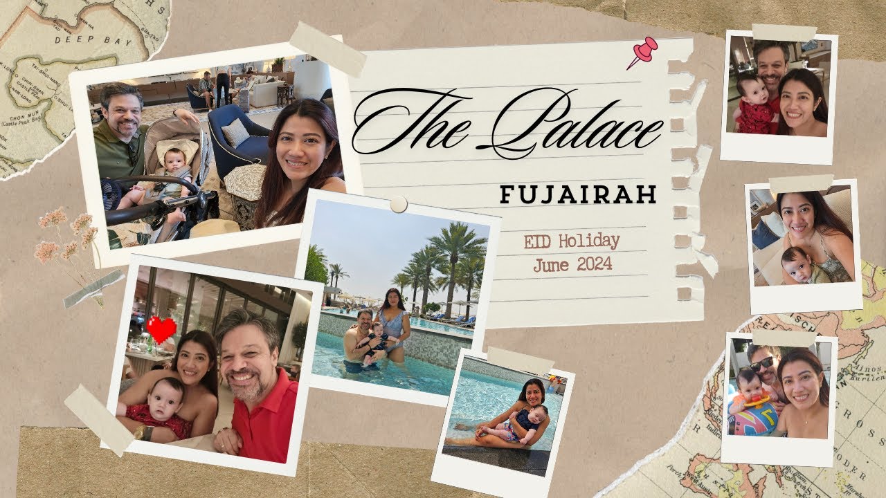 Eid Holiday | The Palace, Fujairah | June 2024