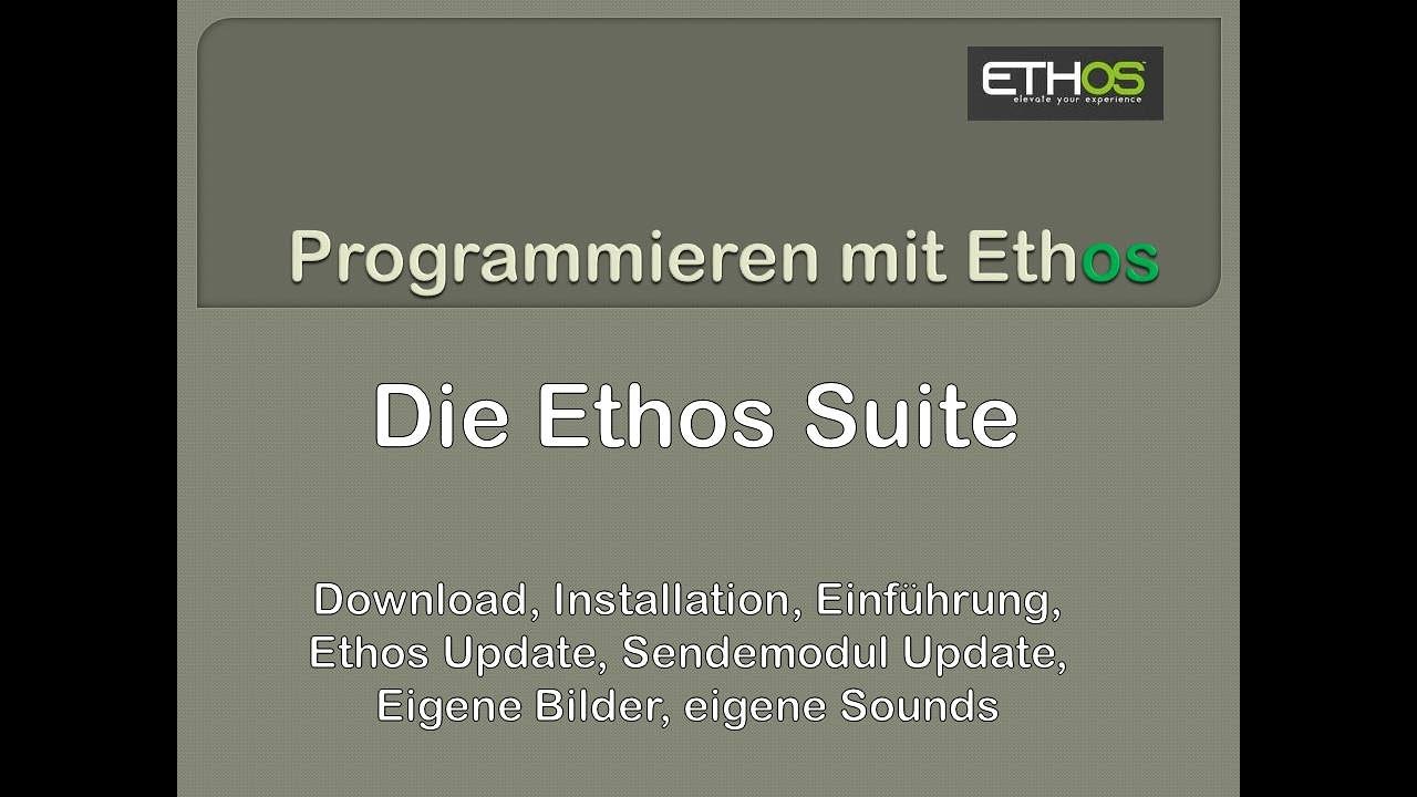 Ethos Suite 1.5.6 Tutorial
