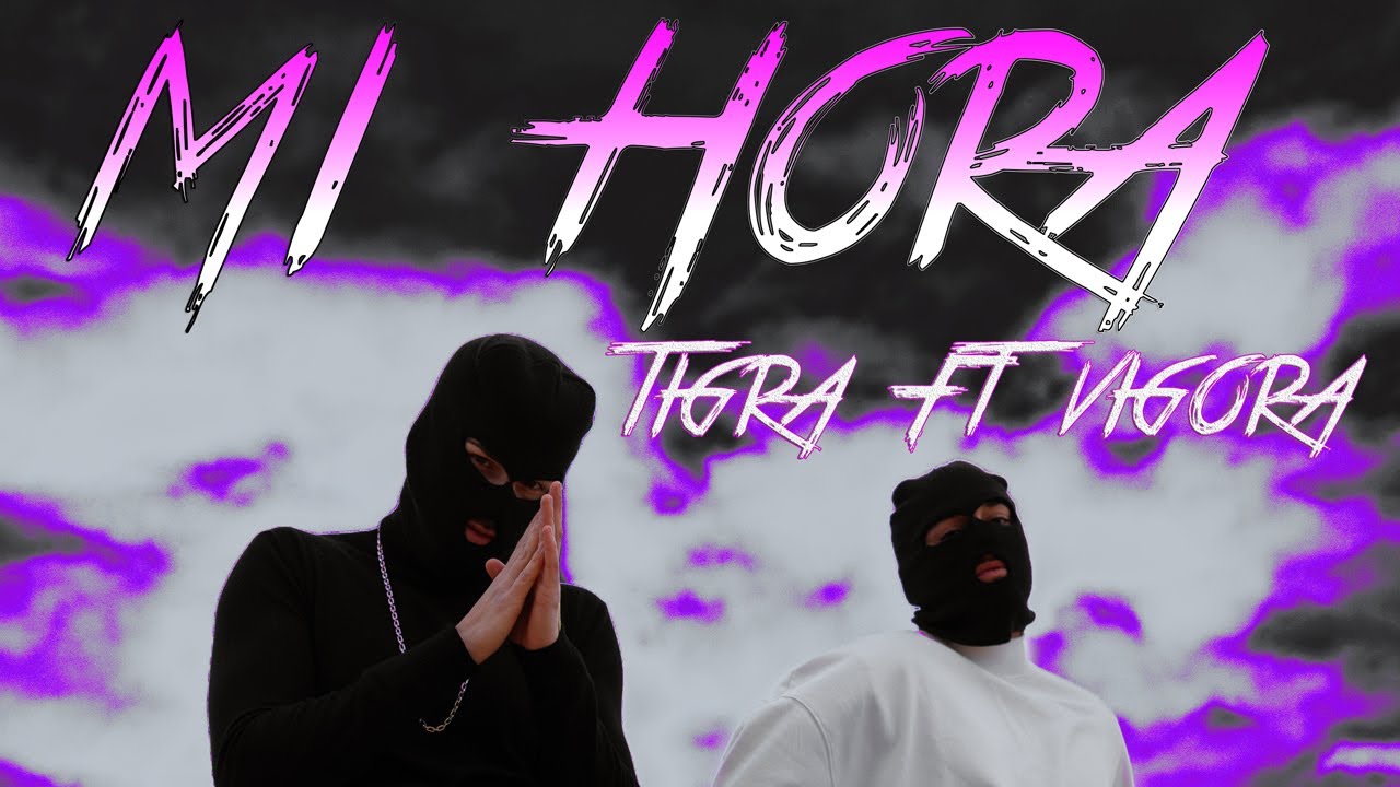 MI HORA - VIGORA Feat TIGRA Prod. Norlan el misionario x Danigsmusic
