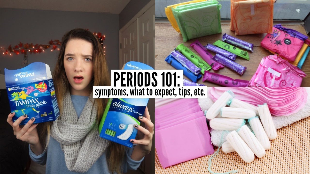 Periods 101: What To Expect, Symptoms, Tips, etc.