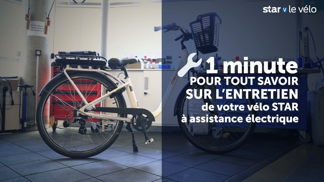 [STAR le vélo] Comment entretenir votre vélo électrique ?