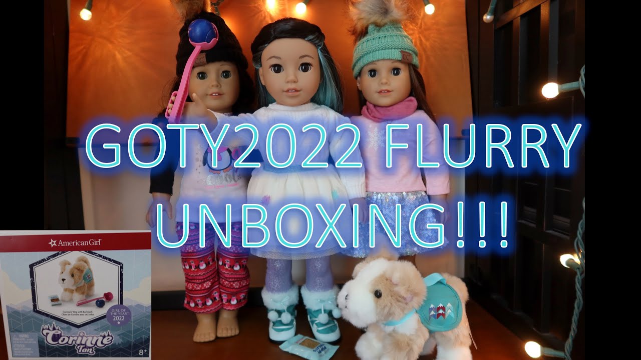 UNBOXING GOTY 2022 DOG | FLURRY | CORINNE TAN |  AMERICAN GIRL OF THE YEAR 2022 | American Girl Doll