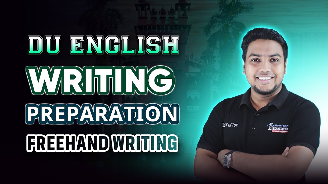 English Freehand Writing || DU English Writing Preparation