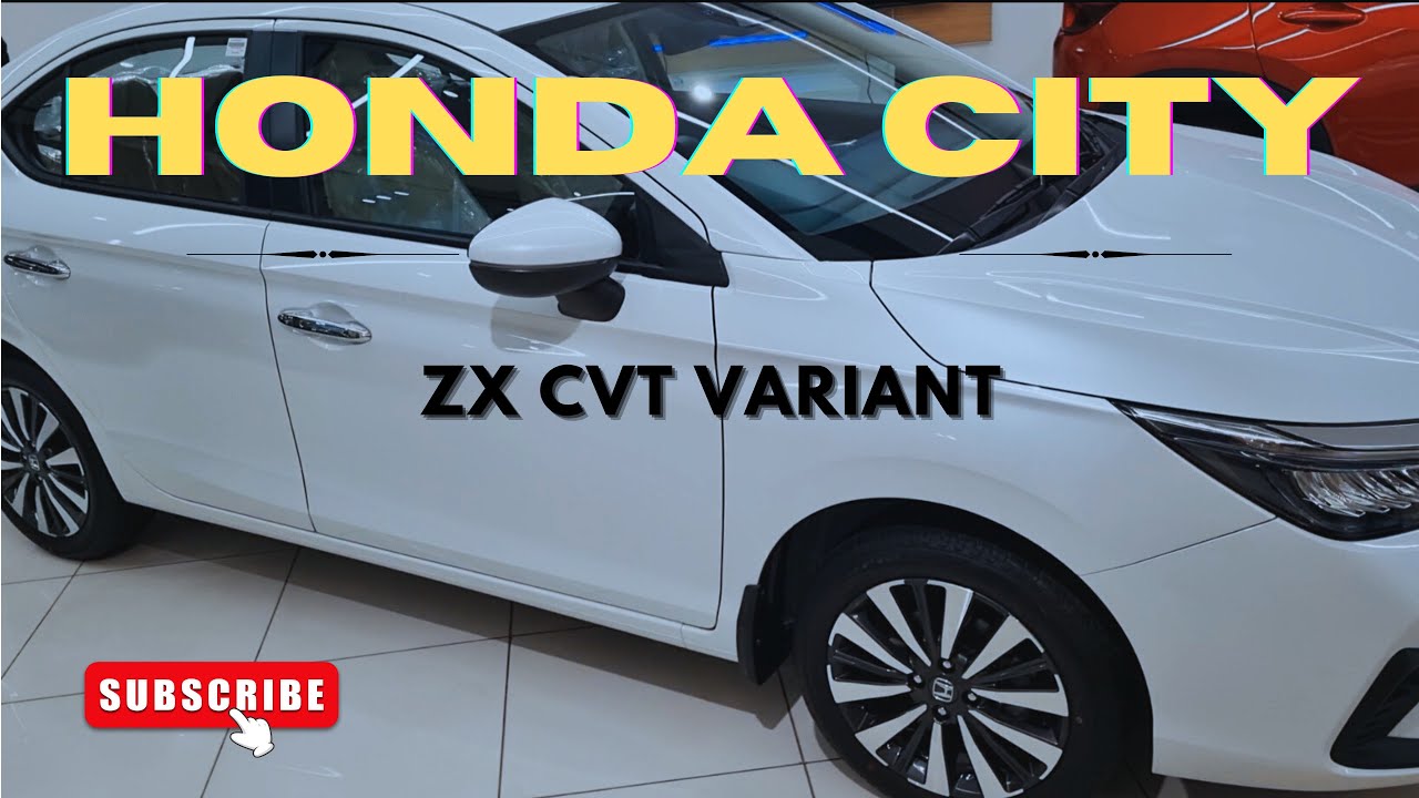 Honda City ZX CVT 