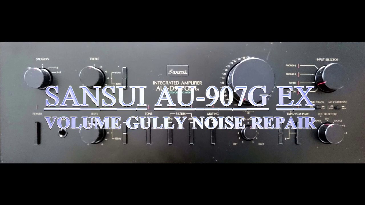 [Old Audio]⭕SANSUI AU-D907G EX／ボリームノイズメンテナンス