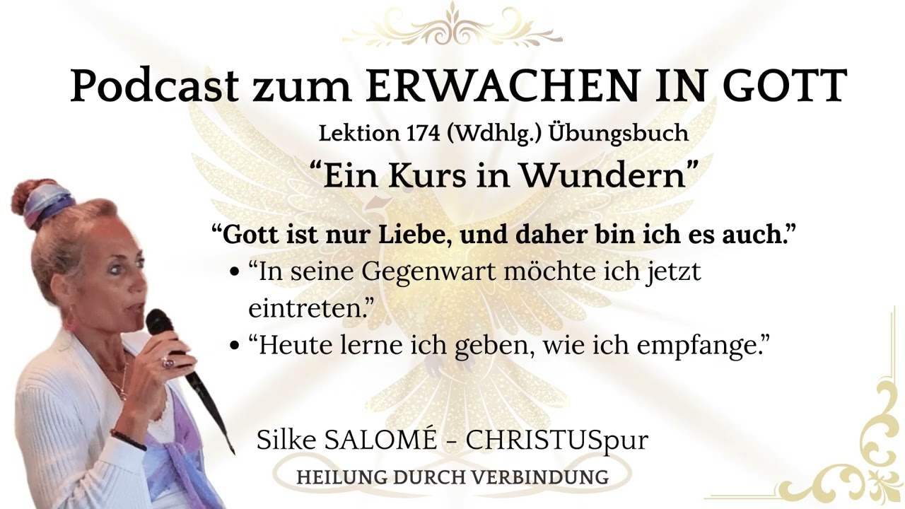 174⎮Ein Kurs in Wundern  