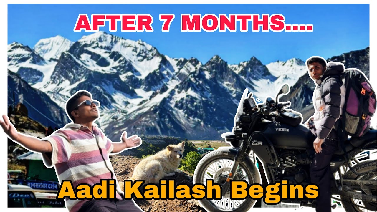 Aadi Kailash🙏 ||| 7 महीने बाद वापसी😇