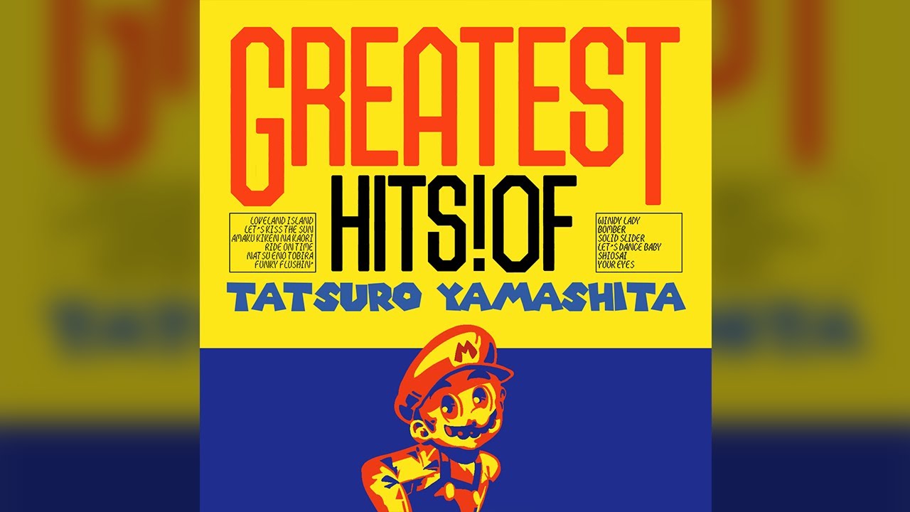 Tatsuro Yamashita - Greatest Hits! Of [Super Mario 64 Soundfont Compilation]