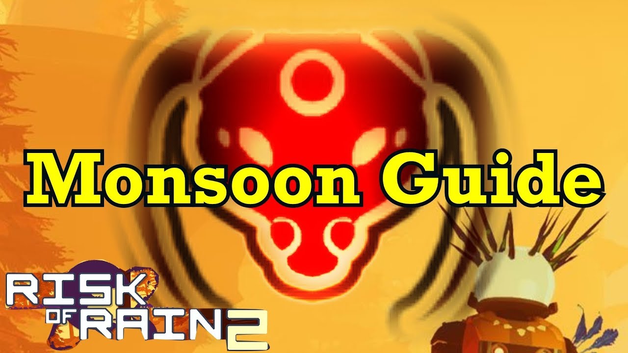 Complete Guide to MONSOON Difficulty (Risk of Rain 2)