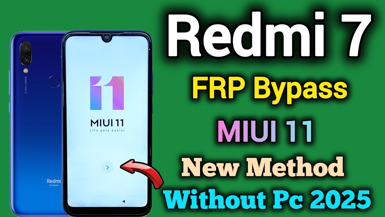 Xiaomi Redmi 7 FRP Bypass || MIUI 11 || Gmail I'd Lock Unlock || Without Pc || New Method || 2025.