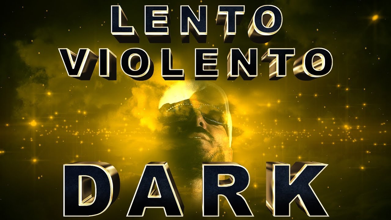 Lento Violento - Dark [ Full EP ]
