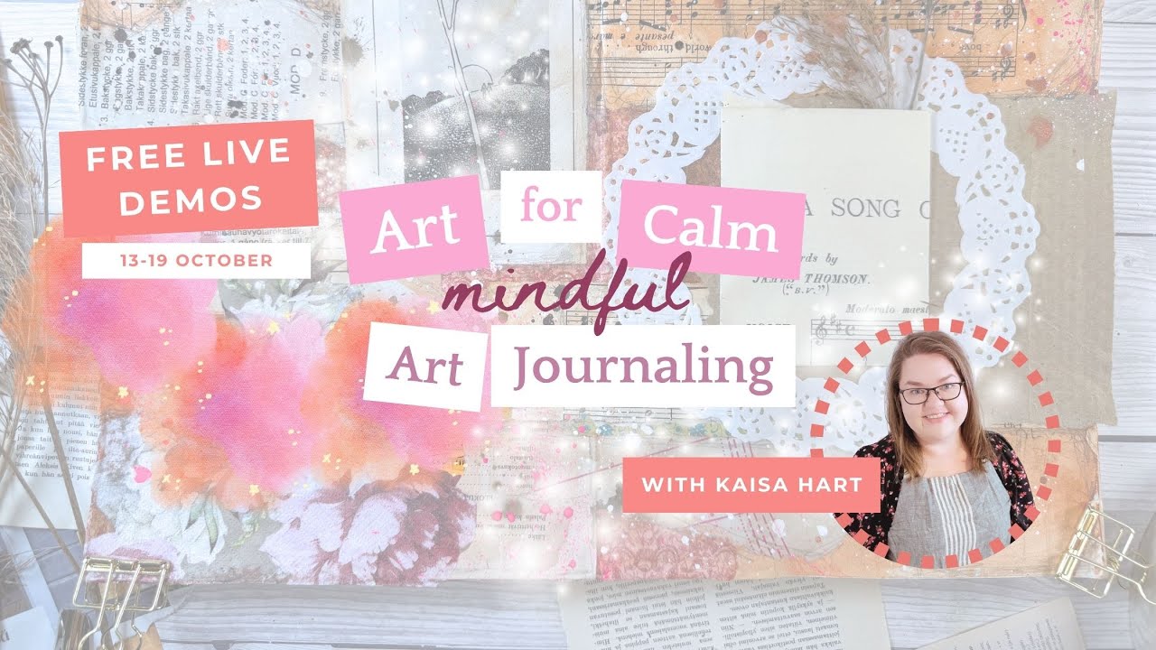 Art For Calm – Mindful Art Journaling Live 🌸