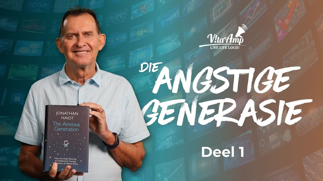 VitaAmp | Die Angstige Generasie | Deel 1 | Johan Smith
